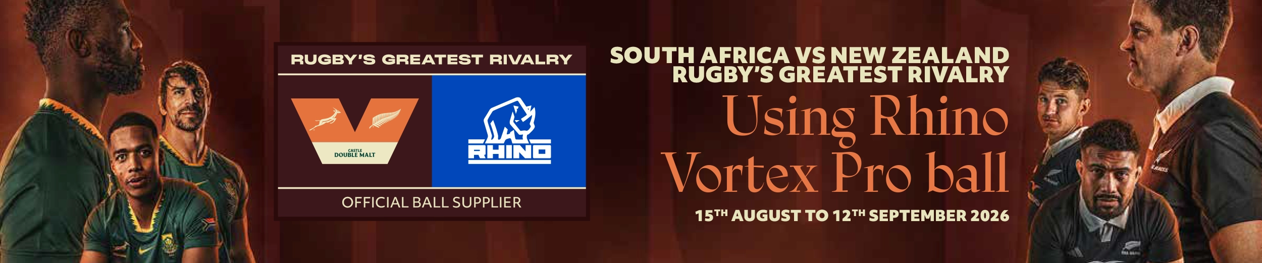 Promotional rugby banner featuring the Rhino Vortex Pro rugby ball as the official ball supplier for the 2026 South Africa vs New Zealand “Rugby’s Greatest Rivalry” series. The design includes team and Rhino logos on the left, a large rugby ball in the center, and bold event text on a dark red background.